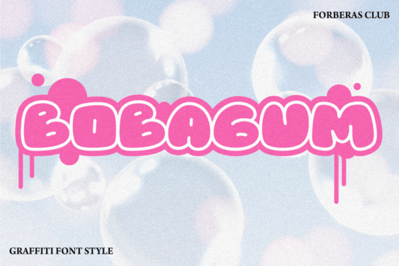 Bobagum Font Review: A Graffiti Chubby Decorative Typeface for Bold Branding