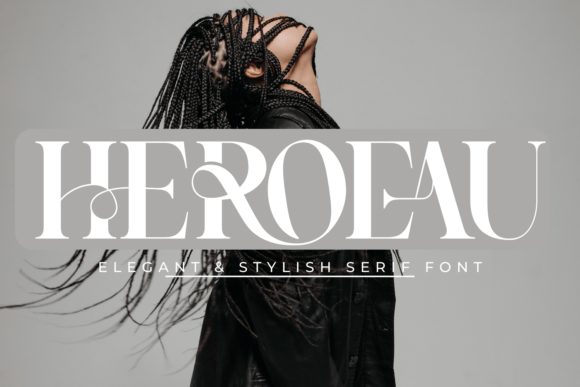 Heroeau Elegant: The Serif Font That Redefined My Editorial Design