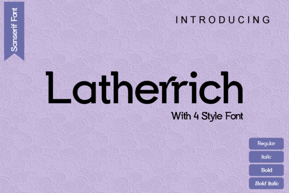 Latherrich: A Modern Sans Serif Font for Small Business Branding