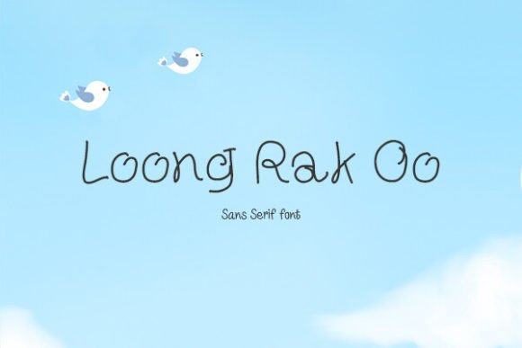 Loong Rak Oo: A Cheerful Sans Serif Font That Makes Campaign Visuals Instantly Recognizable