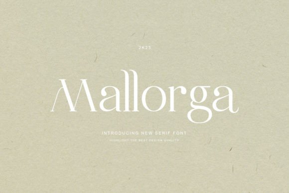 Mallorga: A Serif Font Built for Campaigns That Need to Stand Out