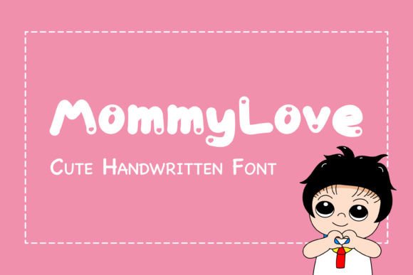 Mommy Love: A Playful Handwritten Font for Digital Designers