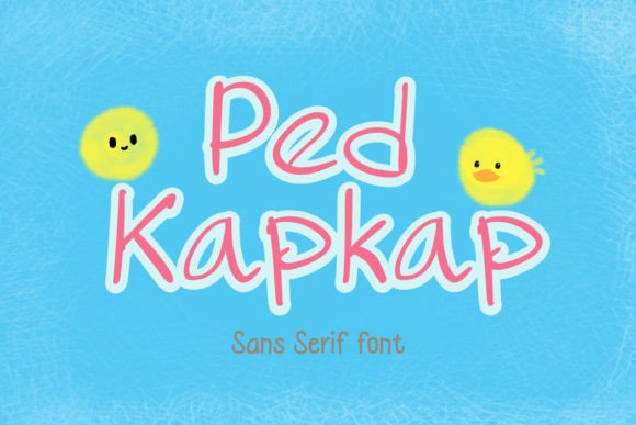 Ped Kapkap: A Playful Sans Serif for Quirky Branding Projects