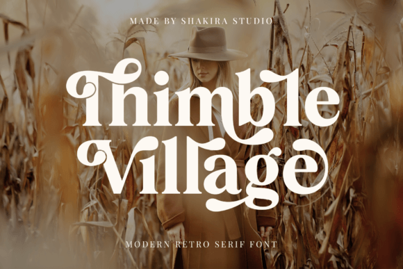 Thimble Village: A Serif Display Font with Handmade Charm