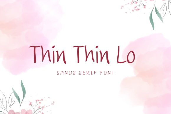 Thin Thin Lo: A Handwritten Sans Serif That Brings Personality to Branding